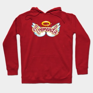 Tremenda Hoodie